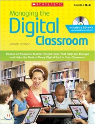 Managing the Digital Classroom