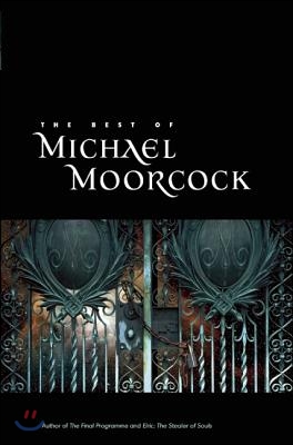 The Best of Michael Moorcock