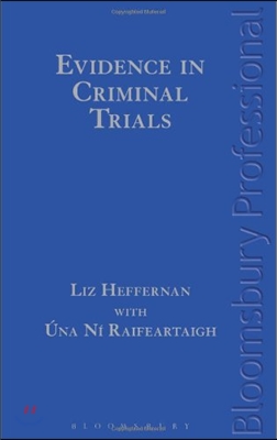 Evidence in Criminal Trials