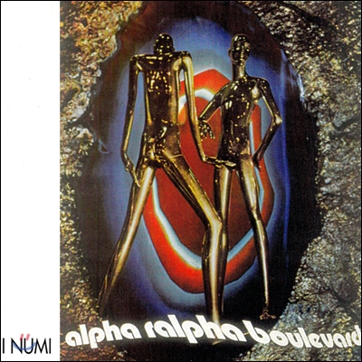 I Numi - Alpha Ralpha Boulevard