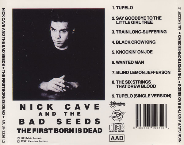 Nick Cave & The Bad Seeds (닉 케이브 앤 더 배드 시즈) - The Firstborn Is Dead 