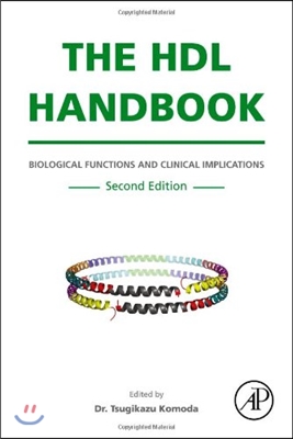 The HDL Handbook: Biological Functions and Clinical Implications