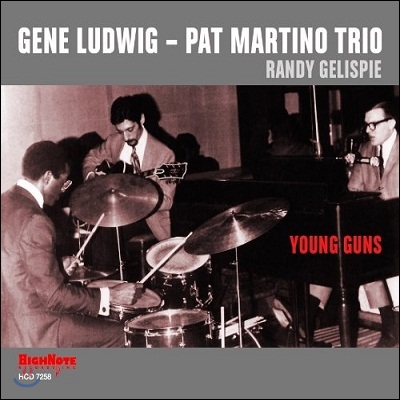 Gene Ludwig &amp; Pat Martino Trio - Young Guns