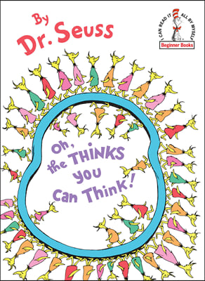 닥터수스 Dr.Seuss Oh, the Thinks You Can Think!