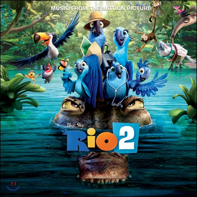 Rio 2 (리오 2) OST
