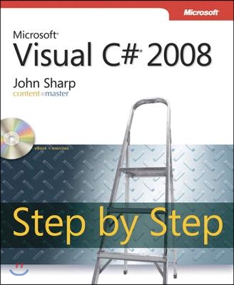 Microsoft Visual C# 2008 Step by Step [With CDROM]