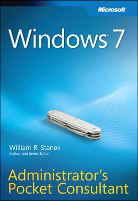 Windows 7 Administrator&#39;s Pocket Consultant