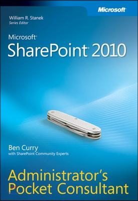 Microsoft SharePoint 2010 Administrator&#39;s Pocket Consultant