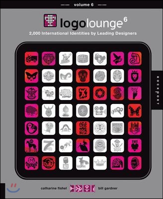 Logolounge 6: 2,000 International Identities by Leading Designers