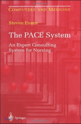 The Pace System: An Expert Consulting System for Nursing