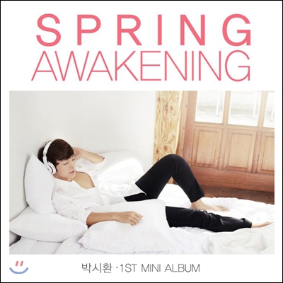 박시환 - 1st 미니앨범 : Spring Awakening