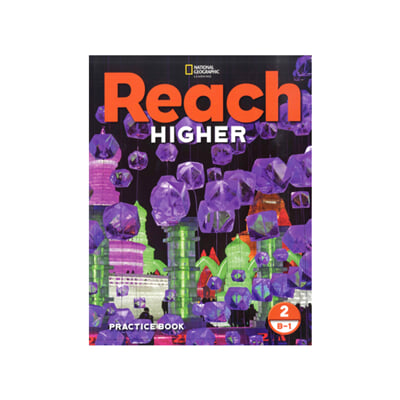 Reach Higher Workbook Level 2B-1