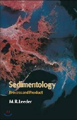 Sedimentology: Process and Product