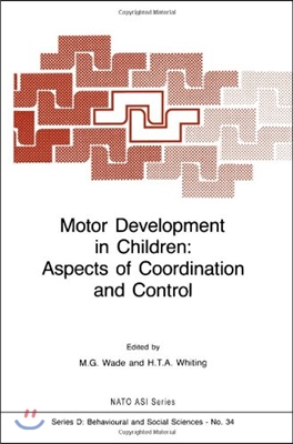 Motor Development in Children: Aspects of Coordination and Control