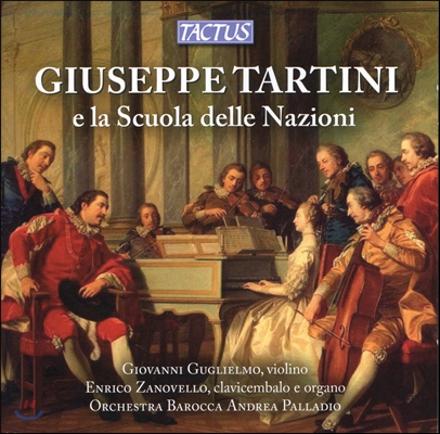 Giovanni Guglielmo 타르티니와 그의 제자들의 바이올린 작품 (Giuseppe Tartini: E La Scuola delle Nazioni) 