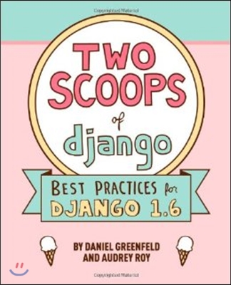 Two Scoops of Django