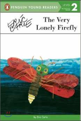 The Very Lonely Firefly