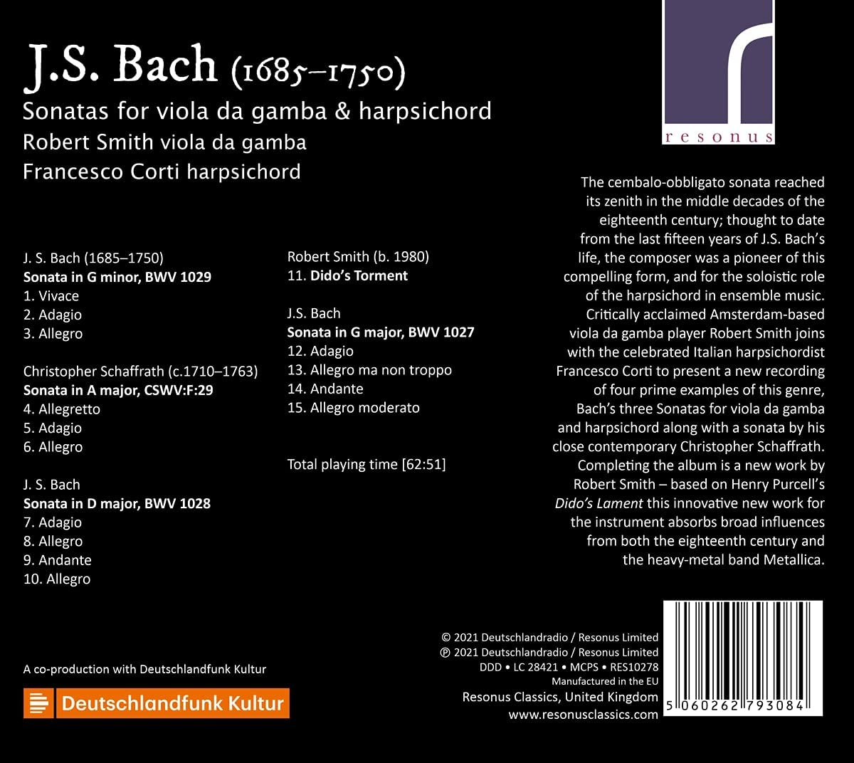 Robert Smith 바흐: 비올라 다 감바 소나타 / 스미스: 디도의 고통 외 (J.S.Bach: Sonatas for Viola da Gamba & Harpsichord / Smith: Dido's Torment) 