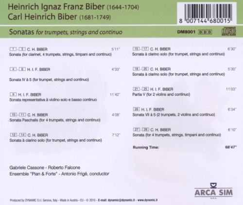 Gabriele Cassone 하인리히 이그나즈 프란츠 비버 / 칼 하인리히 비버: 트럼펫과 현을 위한 소나타 (Heinrich Ignaz Franz Biber / Carl Heinrich Biber: Sonatas for Trumpets, Strings and Continuo) 
