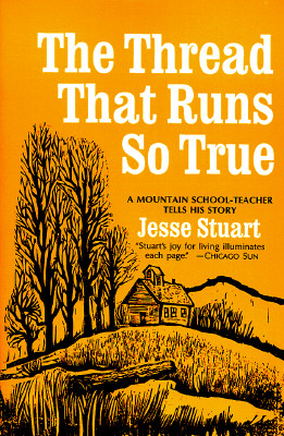 Thread That Runs So True (Paperback)