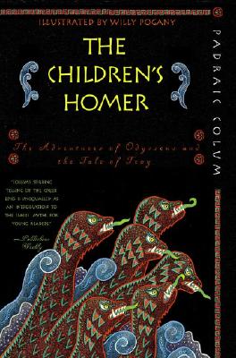 The Children's Homer: The Adventures of Odysseus and the Tale of Troy