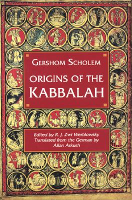 Origins of the Kabbalah (Paperback, Reprint)