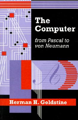 [중고-상] The Computer from Pascal to Von Neumann