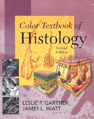 Color Textbook of Histology, 2e