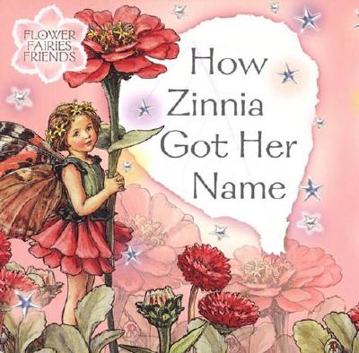 How Zinnia Got Her Name