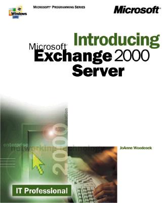 Introducing Microsoft Exchange 2000 Server (Paperback)