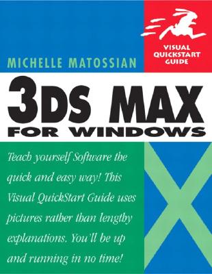 3ds Max 6 for Windows: Visual QuickStart Guide