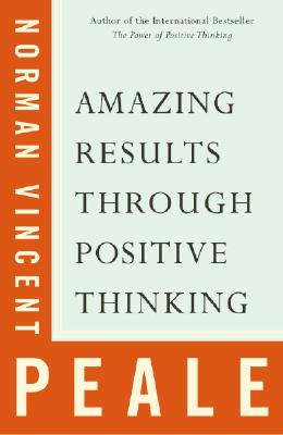 The Amazing Results of Positive Thinking