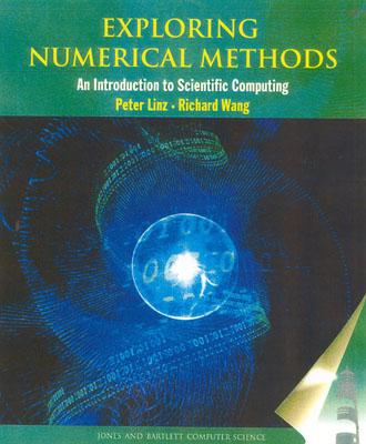 Exploring Numerical Methods: An Introduction to Scientific Computing