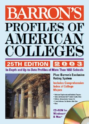 Barron&#39;s Profiles of American Colleges 2003