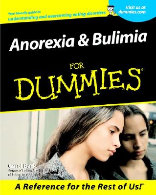 Anorexia & Bulimia for Dummies
