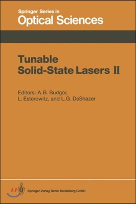 Tunable Solid-State Lasers II: Proceedings of the Osa Topical Meeting, Rippling River Resort, Zigzag, Oregon, June 4-6, 1986