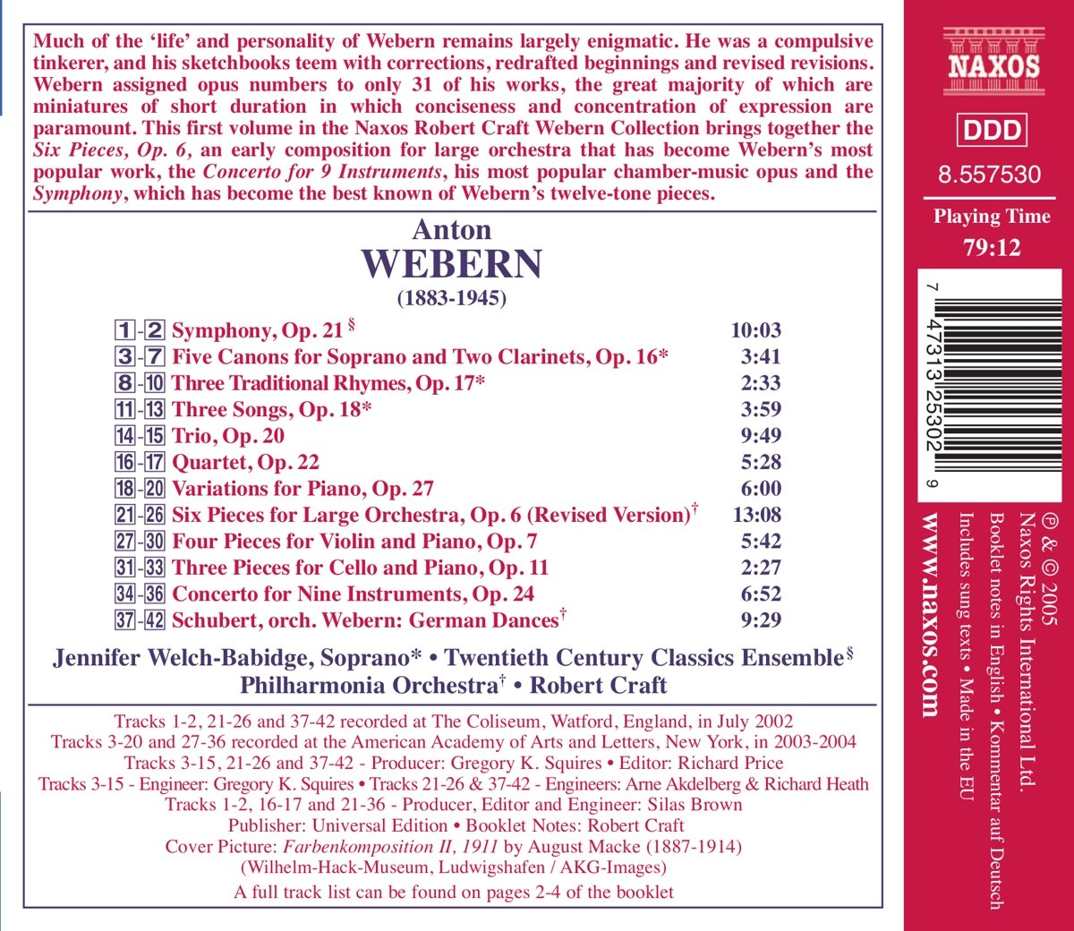 Robert Craft 안톤 베버른: 교향곡, 6개의 소품, 9개의 악기를 위한 협주곡 (Webern: Symphony, Six Pieces, Concerto for 9 Instruments) 