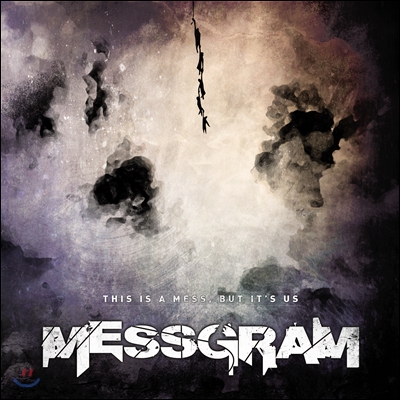 메스그램 (Messgram) - This Is A Mess, But It's Us