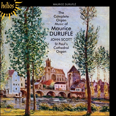 John Scott 뒤뤼플레 : 오르간 작품 전곡집 (Durufle : The Complete Organ Music)