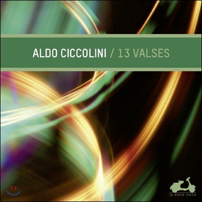 Aldo Ciccolini 13개의 왈츠 소품집 (13 Waltes) 알도 치콜리니