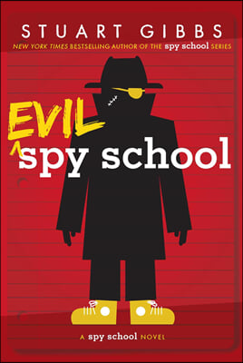 Spy School #3 : Evil Spy School (Paperback)