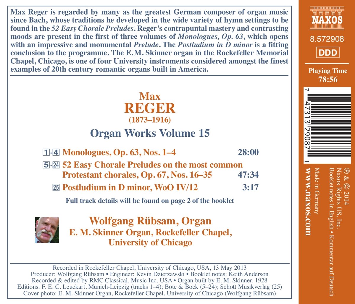 Wolfgang Rubsam 막스 레거: 오르간 작품집 15집 (Max Reger: Organ Works Vol. 15 - Chorale Preludes Op.67 Nos.16-35, Monologues Op.63 Nos.1-4, Postludium in D minor) 