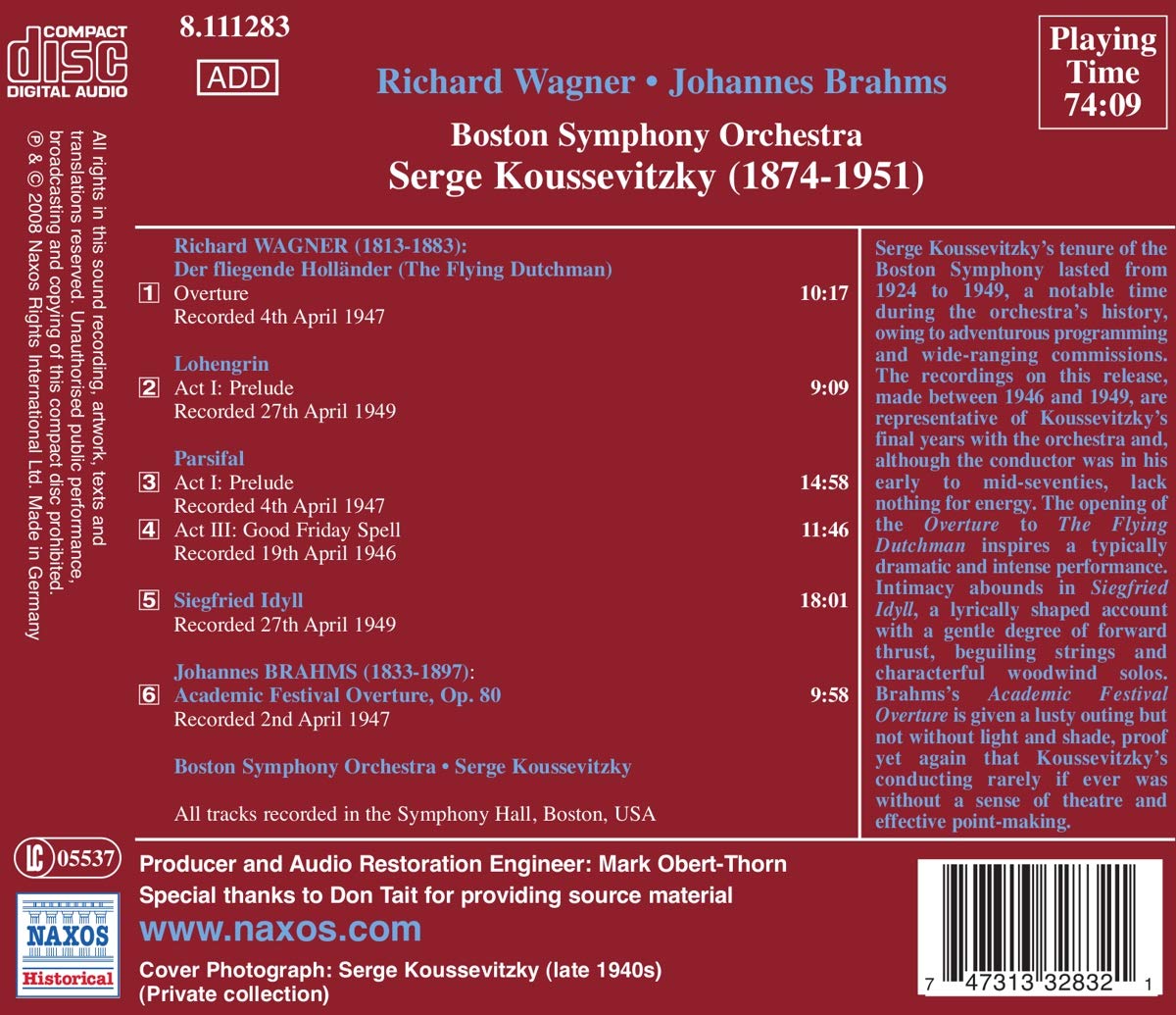 Serge Koussevitzky 바그너: 관현악 하이라이트 / 브람스: 대학축전서곡 (Wagner: Opera Overtures and Preludes / Brahms: Academic Festival Overture) 