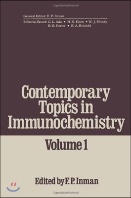 Contemporary Topics in Immunochemistry: Volume 1