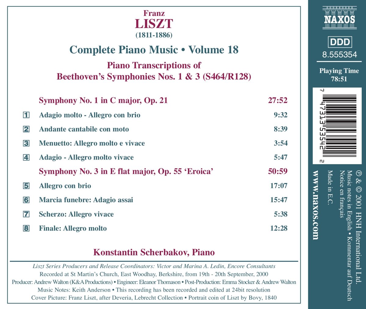 Konstantin Scherbakov 베토벤: 교향곡 1, 3번 - 리스트 피아노 편곡버전 (Beethoven-Liszt: Symphonies S464/R128, S464/R128, "Eroica") 