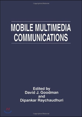 Mobile Multimedia Communications