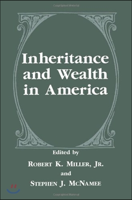 Inheritance and Wealth in America