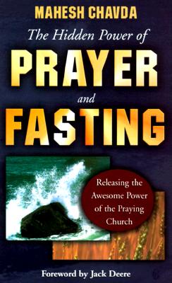 Hidden Power of Prayer and Fasting