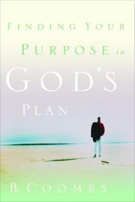 Finding Your Purpose in God&#39;s Plan