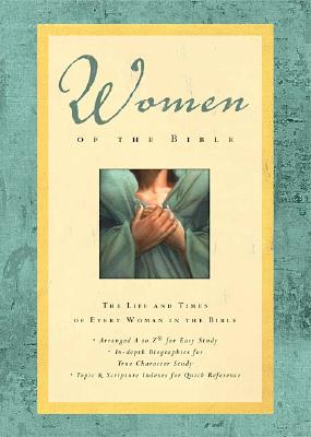 [중고-상] Women of the Bible: The Life and Times of Every Woman in the Bible